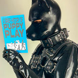 The New Brief History of Pup Play (A5 Zine)