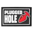 Velcro Fetish Tag, PLUGGED HOLE from Fuck & Fist.