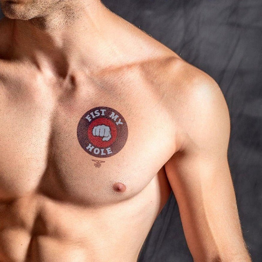 Fist My Hole, Temporary Tattoo from Mister B.